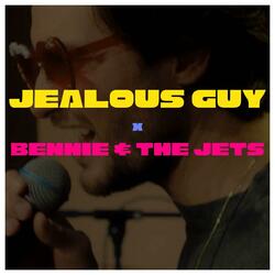 Jealous Guy / Bennie and The Jets