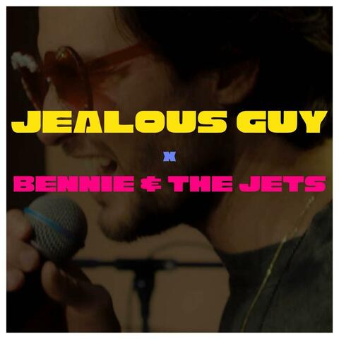 Jealous Guy / Bennie and The Jets