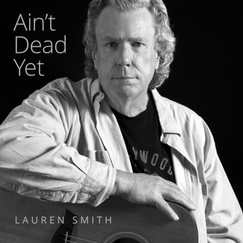 I Ain't Dead Yet