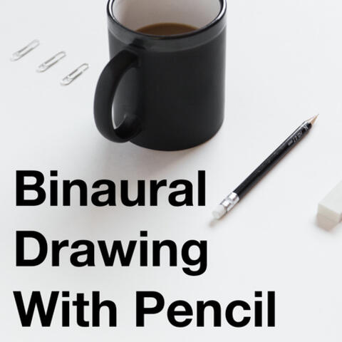Binaural Drawing With Pencil