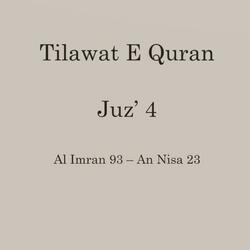 Quran Full Juz’ 4 – Al Imran 93 – An Nisa 23
