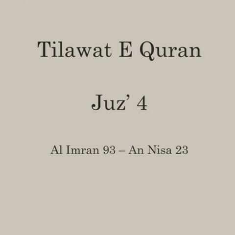 Quran Full Juz’ 4 – Al Imran 93 – An Nisa 23