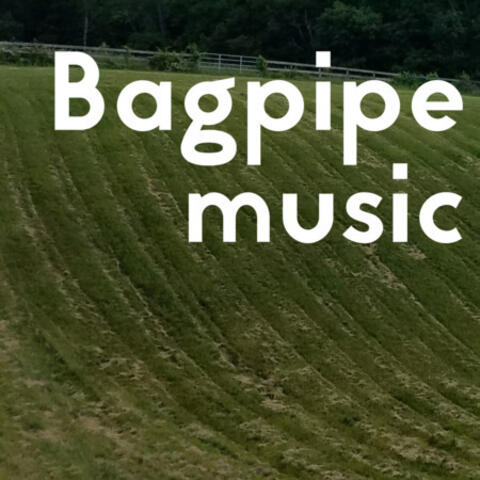 Bagpipe Music