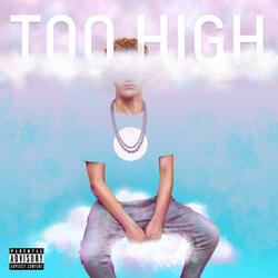 Too High
