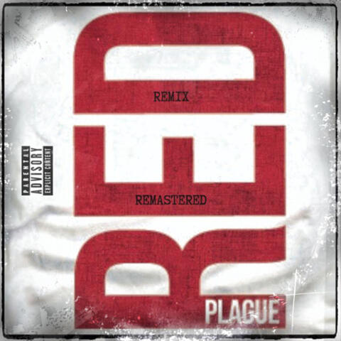 Red Plague (Remix Remastered)