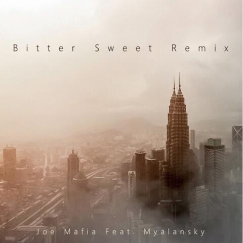 Bitter Sweet Remix