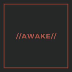 Awake