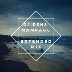 Rampage (Extended Mix)