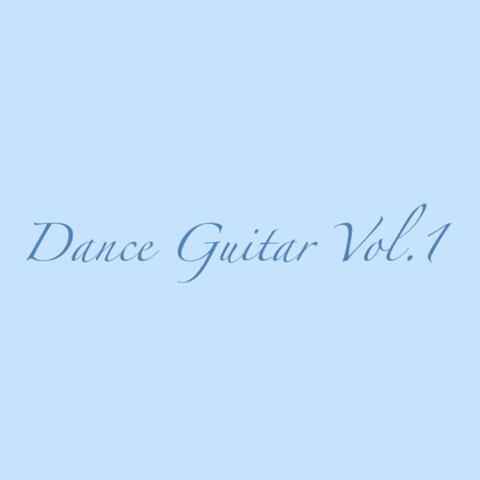 Dance Guitar Vol.1