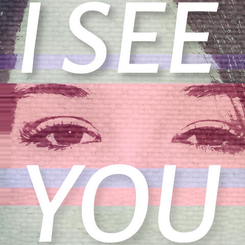 I See You (Acoustic)