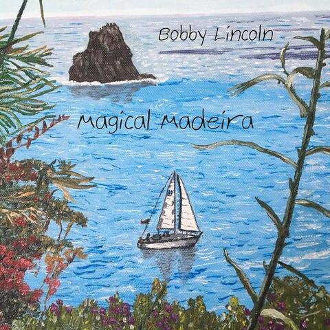 Magical Madeira