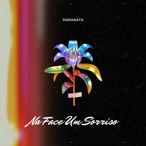 Na Face Um Sorriso