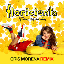Flores Amarillas (Cris Morena Remix)