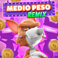 Medio Peso REMIX