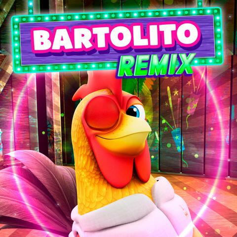 Bartolito (Remix)