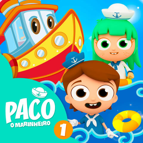 Paco O Marinheiro Vol. 1