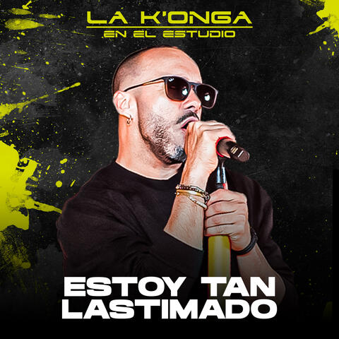 Estoy Tan Lastimado