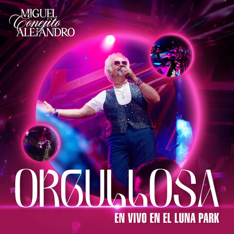 Orgullosa (en vivo Luna Park)