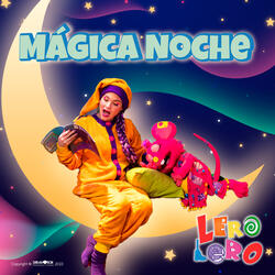 Mágica Noche-Lullaby (versión arruyo para dormir)