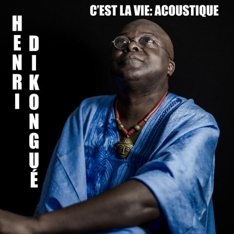 C'est la vie: acoustique