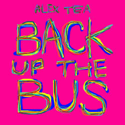 Back Up The Bus