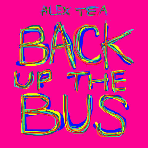 Back Up The Bus