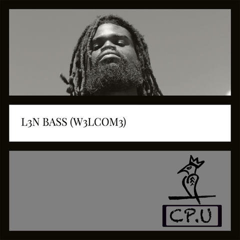 L3N Bass (W3LCOM3)