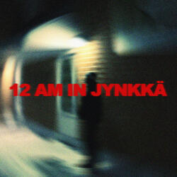 12 Am in Jynkkä
