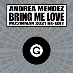 Bring Me Love