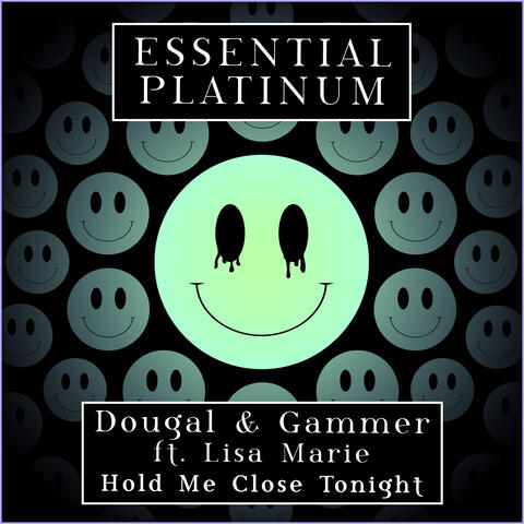 Hold Me Close Tonight