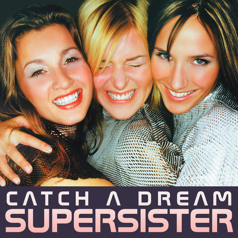 Catch a Dream