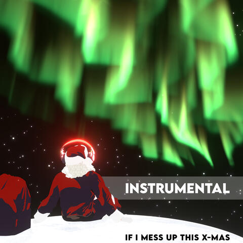 If I Mess Up This Christmas