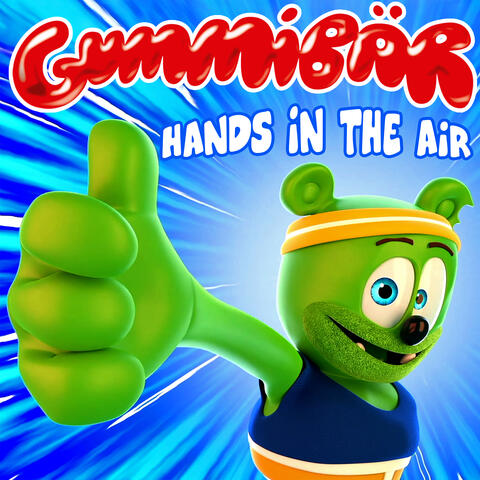 The Gummy Bear Song Around the World - Album by Gummibär