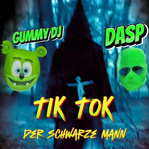 Tik Tok (Der Schwarze Mann)