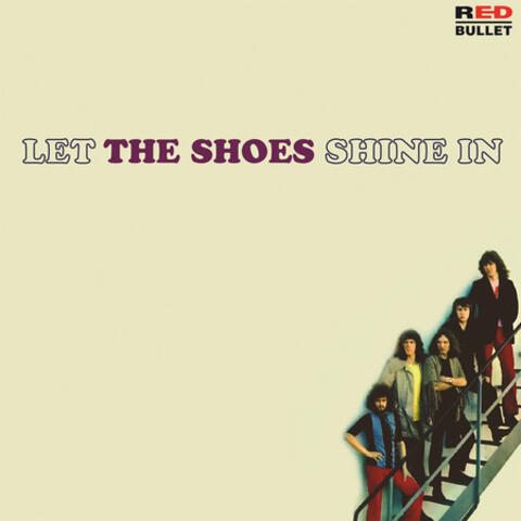 Let The Shoes Shine In