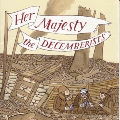 Her Majesty The Decemberists