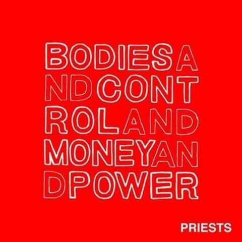 Bodies and Control and Money and Power