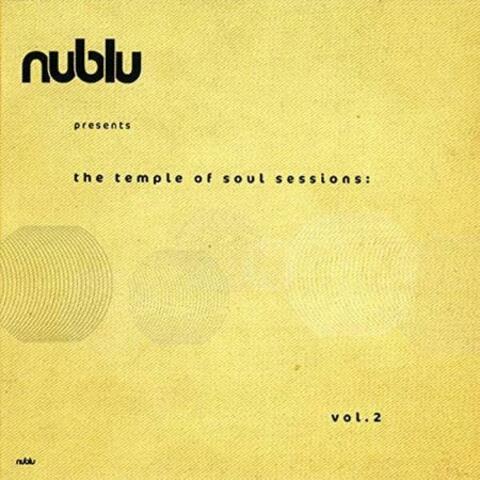 Nublu Presents: Temple of Soul Sessions Vol. 2