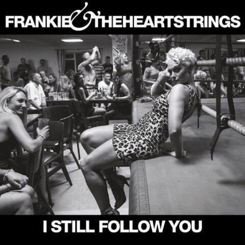 I Still Follow You - Single