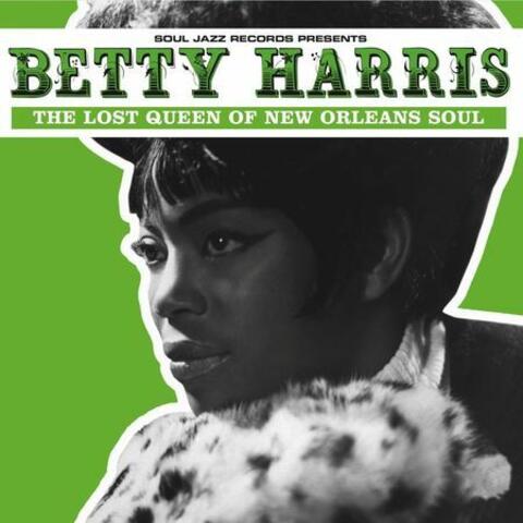 Soul Jazz Records Presents Betty Harris: The Lost Queen Of New Orleans Soul