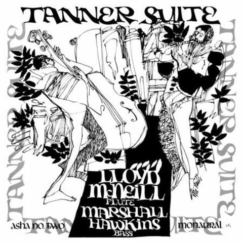 Soul Jazz Records Presents Lloyd McNeill & Marshall Hawkins: Tanner Suite