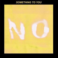 Something to You