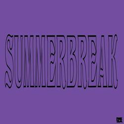 SuMmEr BrEaK