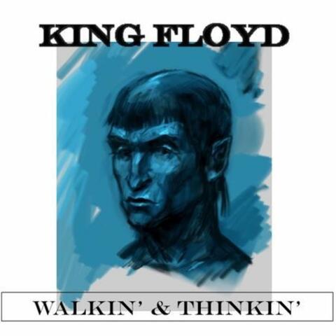 Walkin' and Thinkin'