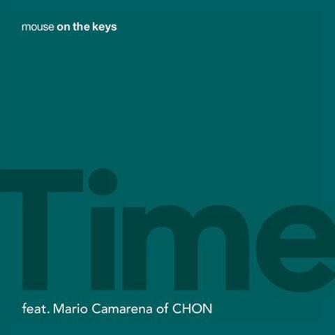Time (feat. Mario Camarena of CHON)