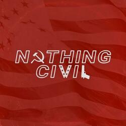 Nothing Civil