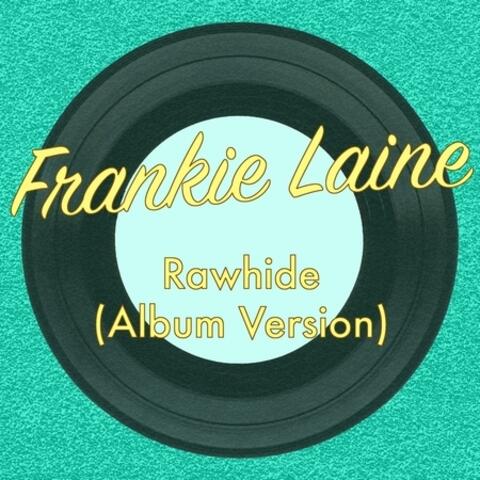 Rawhide (Album Version)