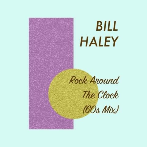 Rock Around the Clock ('60s Mix)