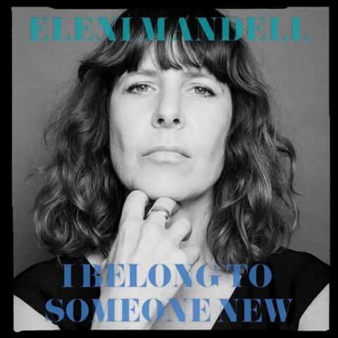 I Belong to Someone New
