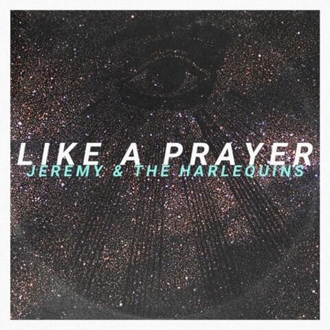 Like a Prayer